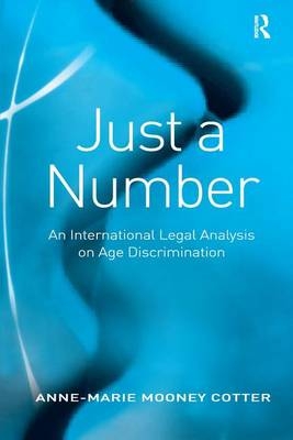 Just a Number -  Anne-Marie Mooney Cotter