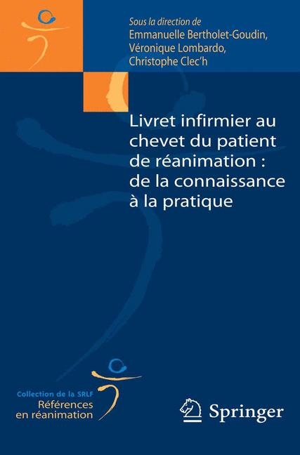 Livret Infirmier Au Chevet Du Patient de Reanimation