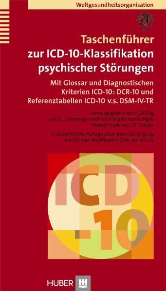 Taschenführer zur ICD-10-Klassifikation psychischer Störungen - 