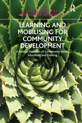 Learning and Mobilising for Community Development -  Lynda Shevellar