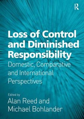Loss of Control and Diminished Responsibility -  Alan Reed