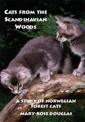 Cats from the Scandinavian Woods - Mary-Rose Douglas