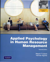 Applied Psychology in Human Resource Management - Wayne F Cascio, Herman Aguinis