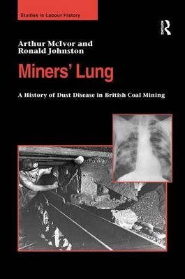 Miners'' Lung -  Ronald Johnston,  Arthur McIvor