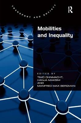 Mobilities and Inequality -  Manfred Max Bergman,  Hanja Maksim