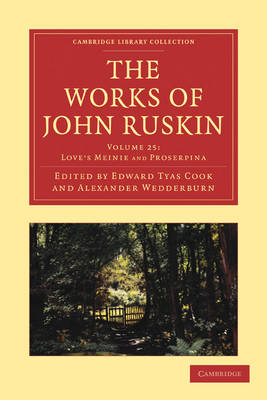 The Works of John Ruskin - John Ruskin