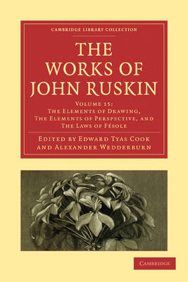 The Works of John Ruskin - John Ruskin