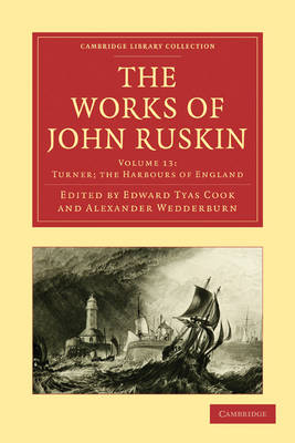 The Works of John Ruskin - John Ruskin