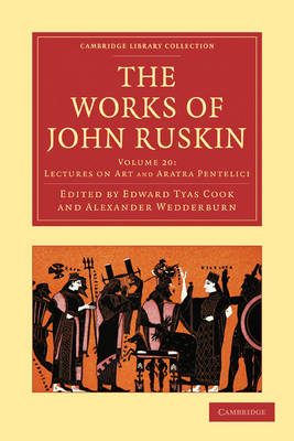 The Works of John Ruskin - John Ruskin