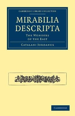 Mirabilia Descripta - Catalani Jordanus