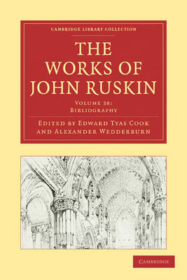 The Works of John Ruskin - John Ruskin