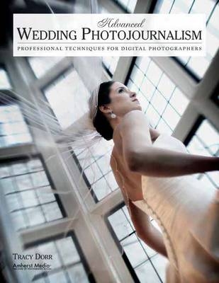 Advanced Wedding Photojournalism - 