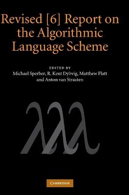 Revised [6] Report on the Algorithmic Language Scheme - 