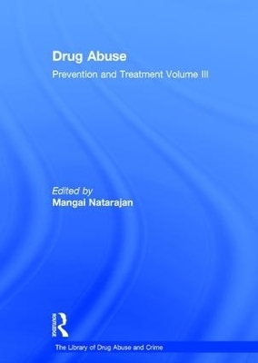 Drug Abuse: Prevention and Treatment - 