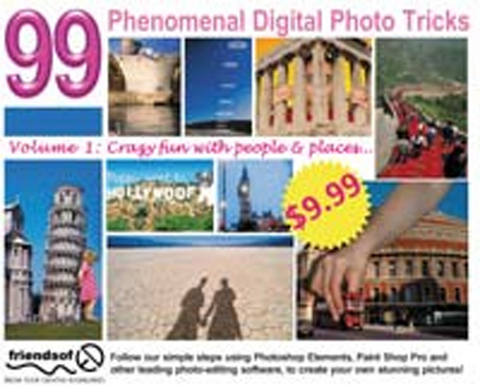 99 Phenomenal Digital Photo Tricks -  Friends of Ed Author Team, Friends Of Ed