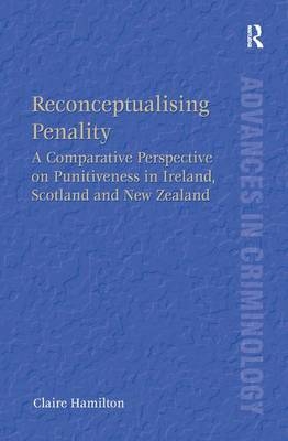 Reconceptualising Penality -  Claire Hamilton