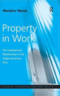 Property in Work -  Wanjiru Njoya