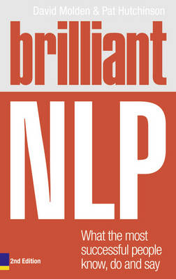 Brilliant NLP - David Molden, Pat Hutchinson