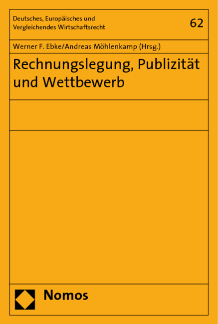 Rechnungslegung, Publizität und Wettbewerb - 