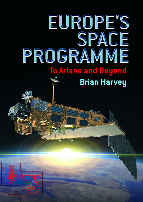 Europe's Space Programme - Brian Harvey