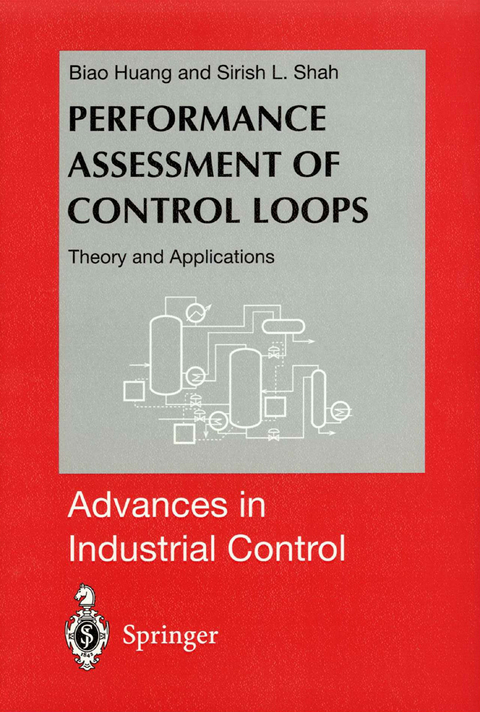 Performance Assessment of Control Loops - Biao Huang, Sirish L. Shah