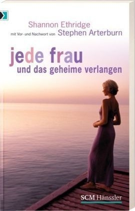 Jede Frau und das geheime Verlangen - Shannon Ethridge