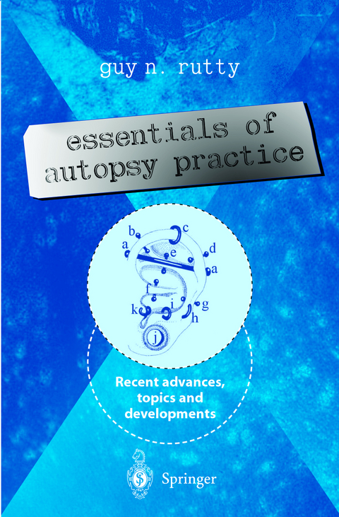 Essentials of Autopsy Practice - 