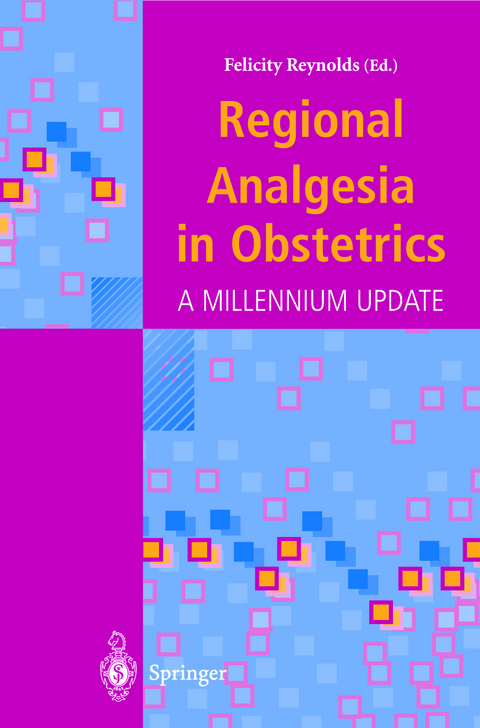 Regional Analgesia in Obstetrics - 
