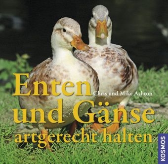 Enten und Gänse - Chris Ashton, Mike Ashton