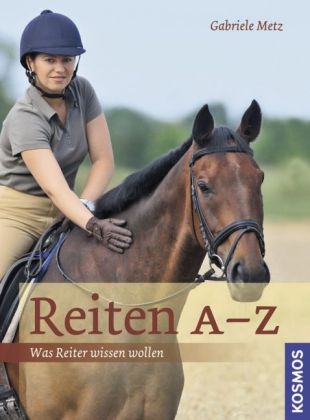 Reiten A-Z - Gabriele Metz