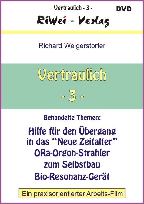Vertraulich 3 - Richard Weigerstorfer