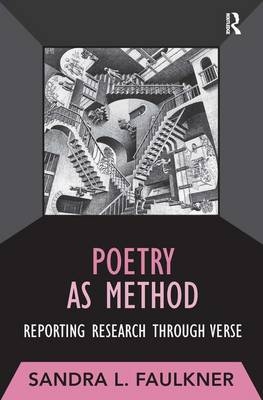 Poetry as Method -  Sandra L Faulkner