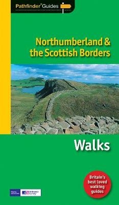 Pathfinder Northumberland & the Scottish Borders - Dennis Kelsall