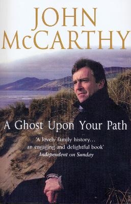 A Ghost Upon Your Path - John McCarthy