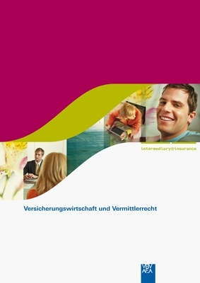 Intermediary@insurance - Deutsche Ausgabe / Versicherungswirtschaft und Vermittlerrecht