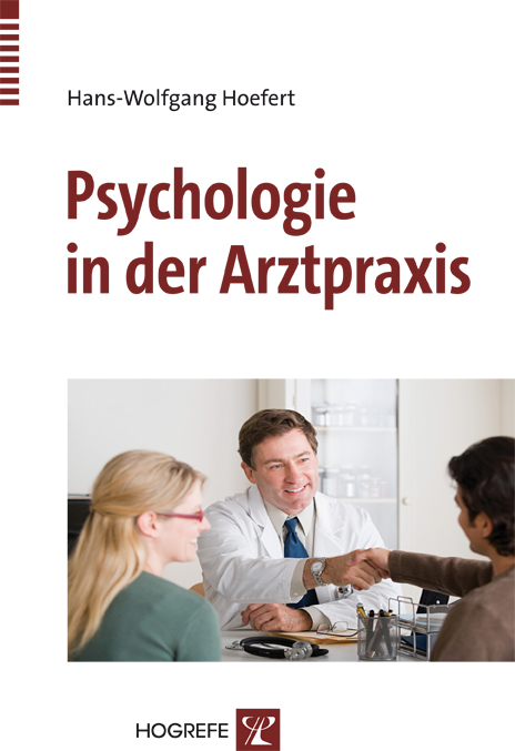 Psychologie in der Arztpraxis - Hans-Wolfgang Hoefert