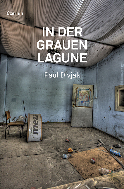 In der grauen Lagune - Paul Divjak