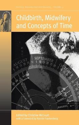 Childbirth, Midwifery and Concepts of Time - 