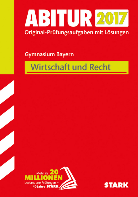 Abiturprüfung Bayern - Wirtschaft/Recht