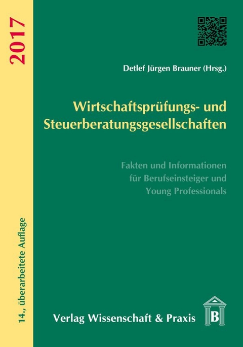 Wirtschaftsprüfungs- und Steuerberatungsgesellschaften 2017. - 