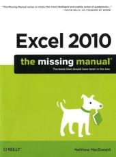 Excel 2010: The Missing Manual - Matthew MacDonald
