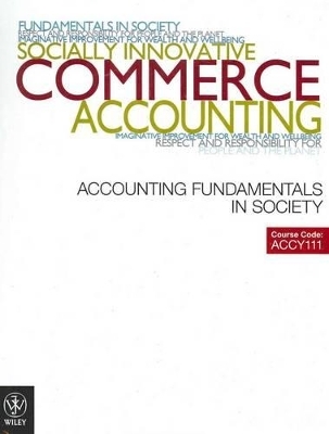 Accounting Fundamentals in Society/ Introductory Principles of Finance -  HOGGETT