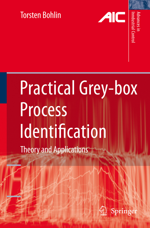 Practical Grey-box Process Identification - Torsten P. Bohlin