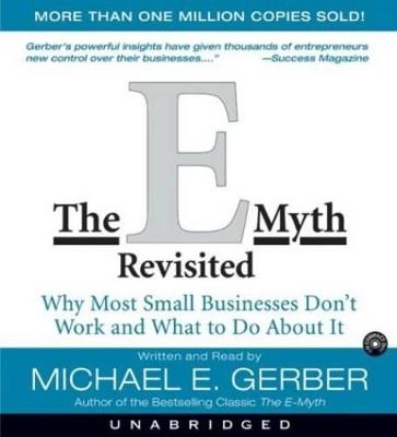 The E-Myth Revisited CD - Michael E. Gerber