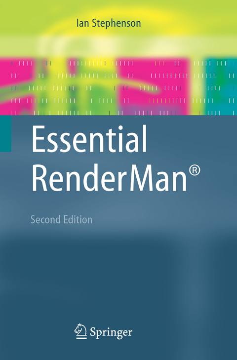 Essential RenderMan® - Ian Stephenson