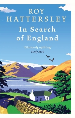 In Search Of England - Roy Hattersley