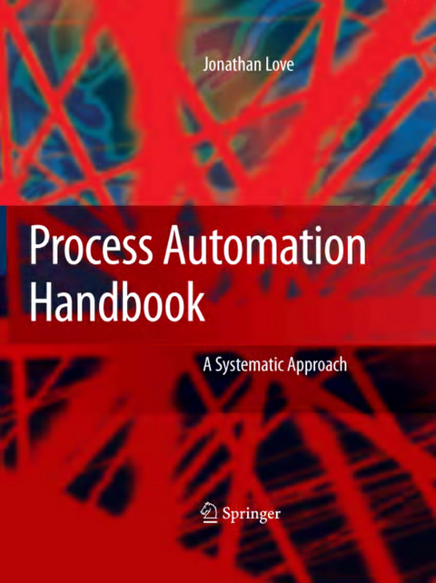 Process Automation Handbook - Jonathan Love