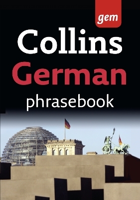 Collins Gem German Phrasebook and Dictionary -  Collins Dictionaries