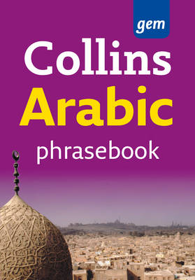 Collins Arabic Phrasebook and Dictionary Gem Edition -  Collins Dictionaries