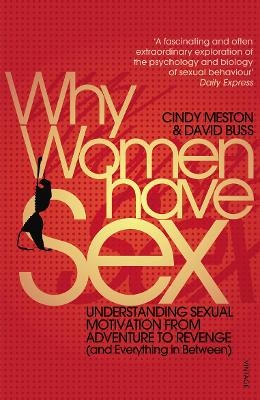 Why Women Have Sex - Cindy Meston, David Buss